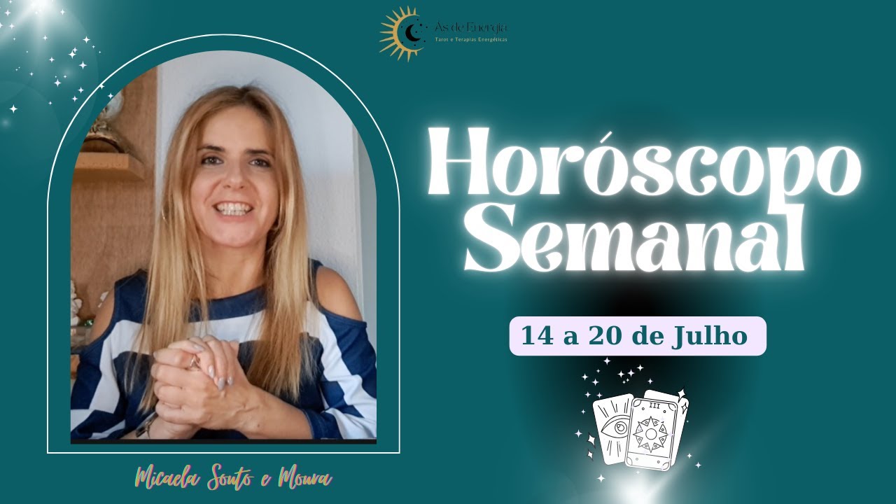 Horóscopo semanal para todos os signos-  14 a 20 de Julho