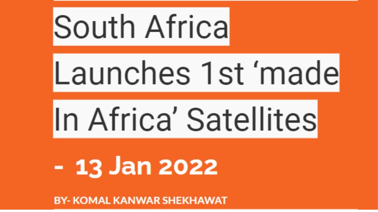 South Africa Launches First Made in Africa Satellite || South Africa || Economics Explained