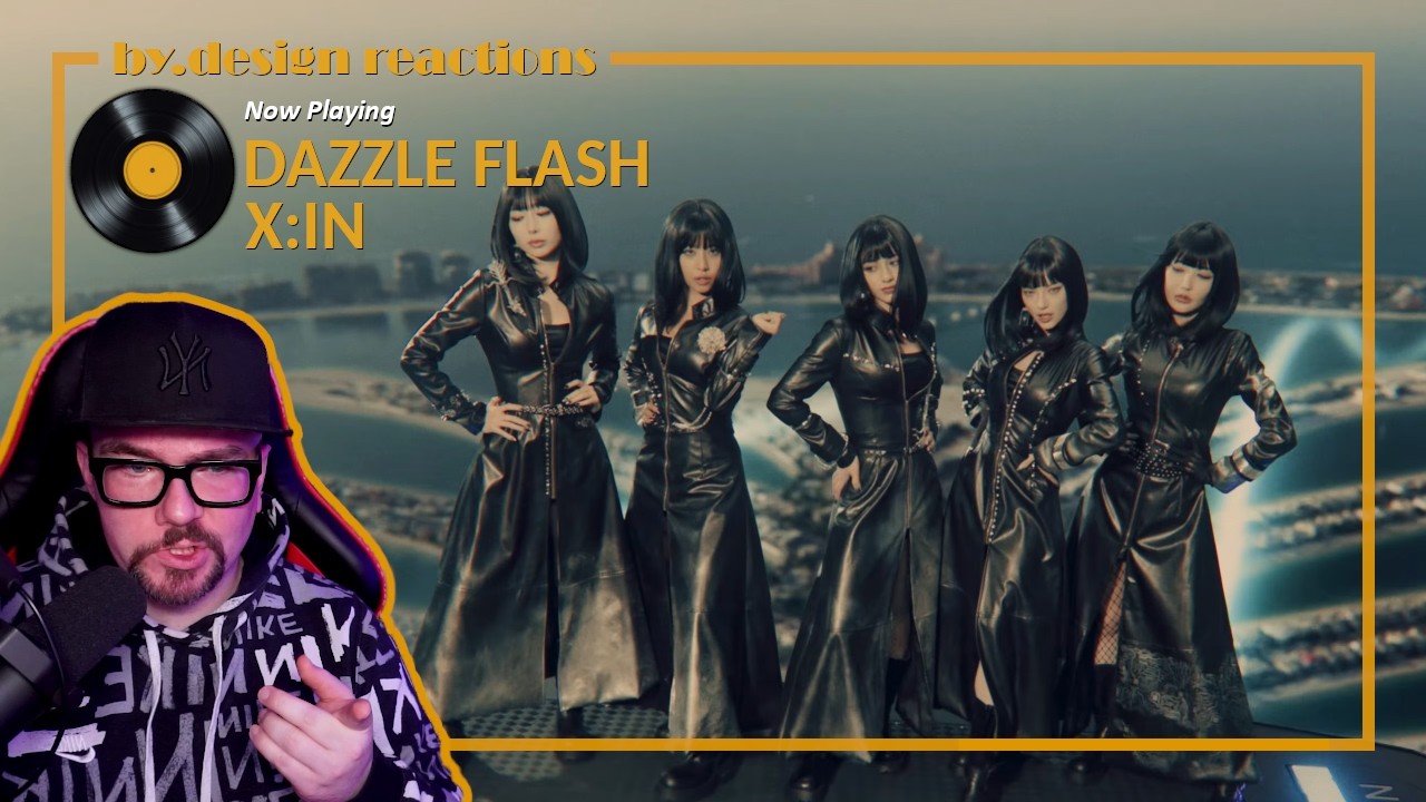 X:IN (엑신) - 'Dazzle Flash ' MV REACTION | by.design reactions