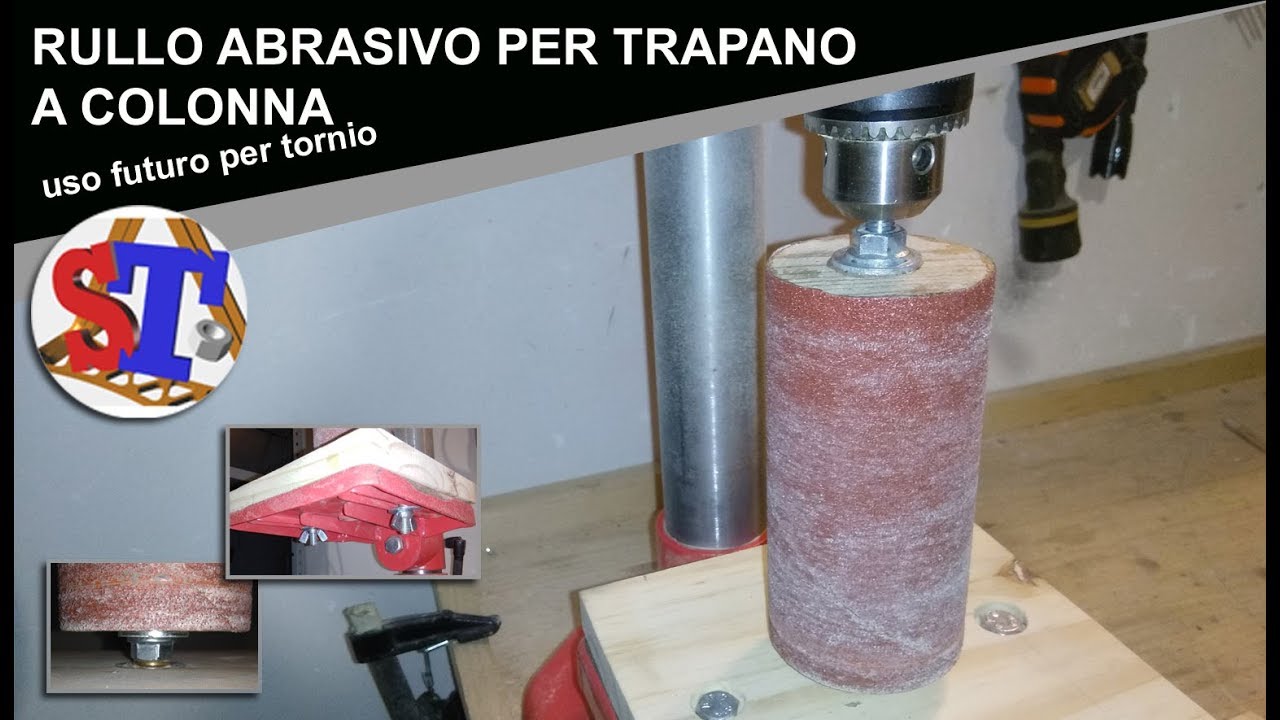 Rullo per levigare con trapano a colonna (uso futuro per tornio)