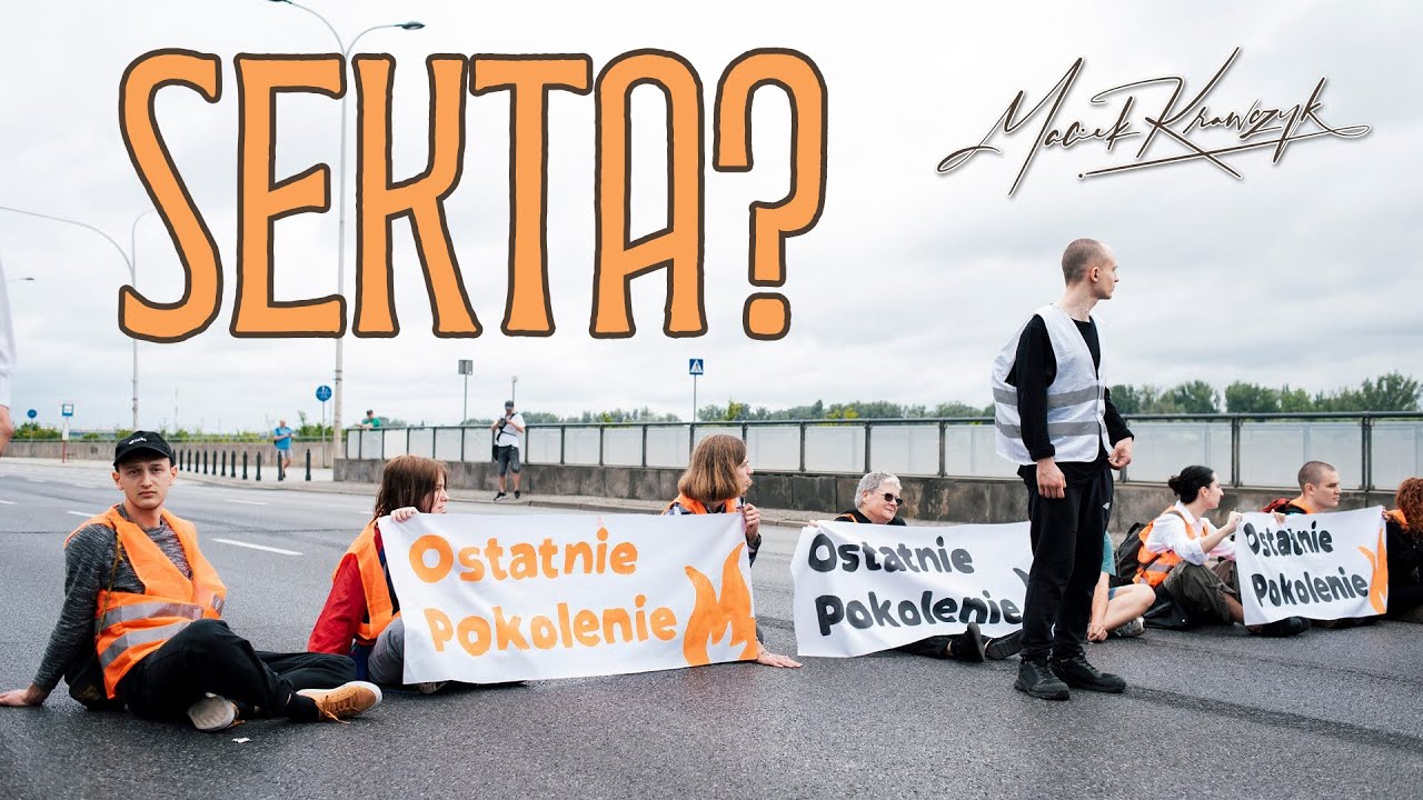 Ostatnie pokolenie - ratowanie świata czy inny rodzaj sekciarstwa?
