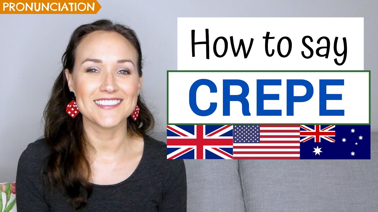 Как произносится слово CREPE на французском и английском языках (британское, американское и австр...
