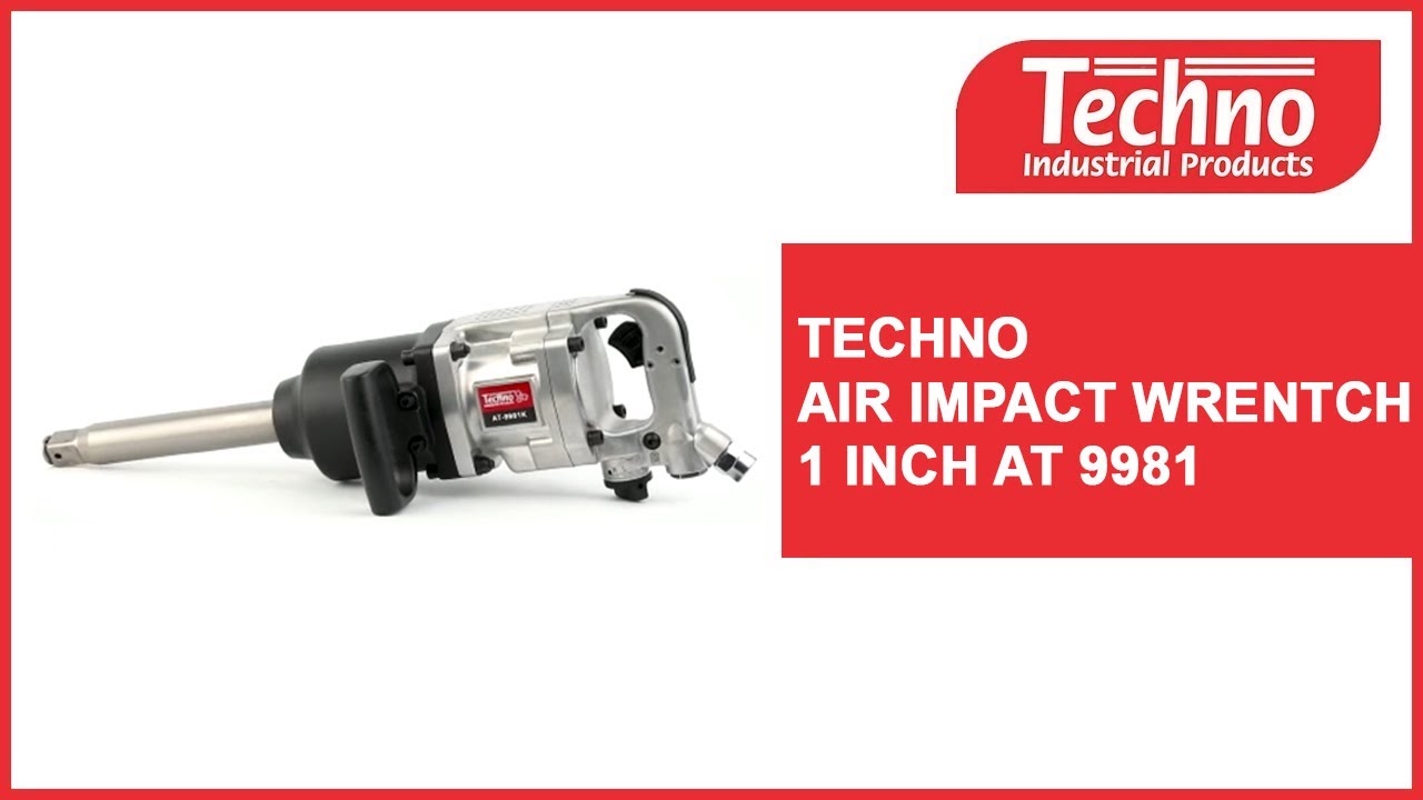 TECHNO AIR IMPACT WRENTCH 1 INCH AT 9981 LONG ANVIL IMPACT WRENCH KIT | TECHNO PNEUMATIC PRODUCTS