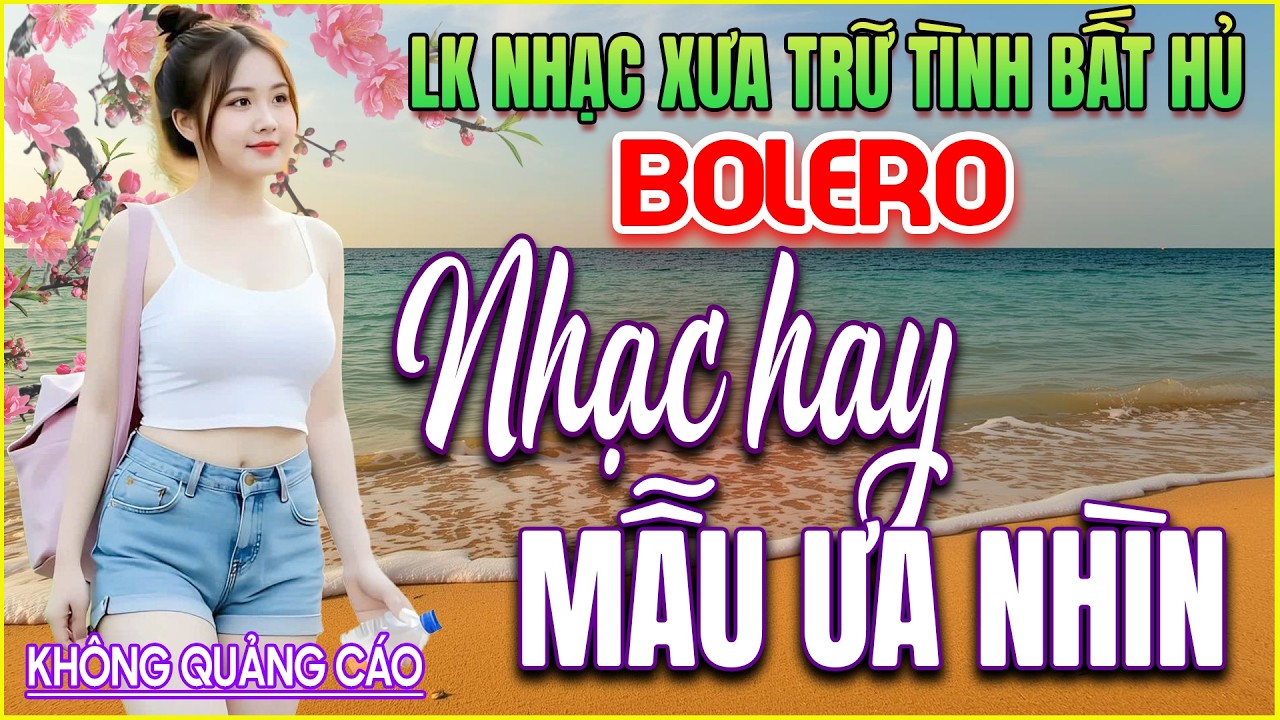 LK 198 Bản Nhạc BOLERO Trữ Tình Khiến Người Nghe SAY NHƯ ĐIẾU ĐỔ ➤GIỌNG CA NGỌT NGÀO➤PHÊ NHỨC NÁCH