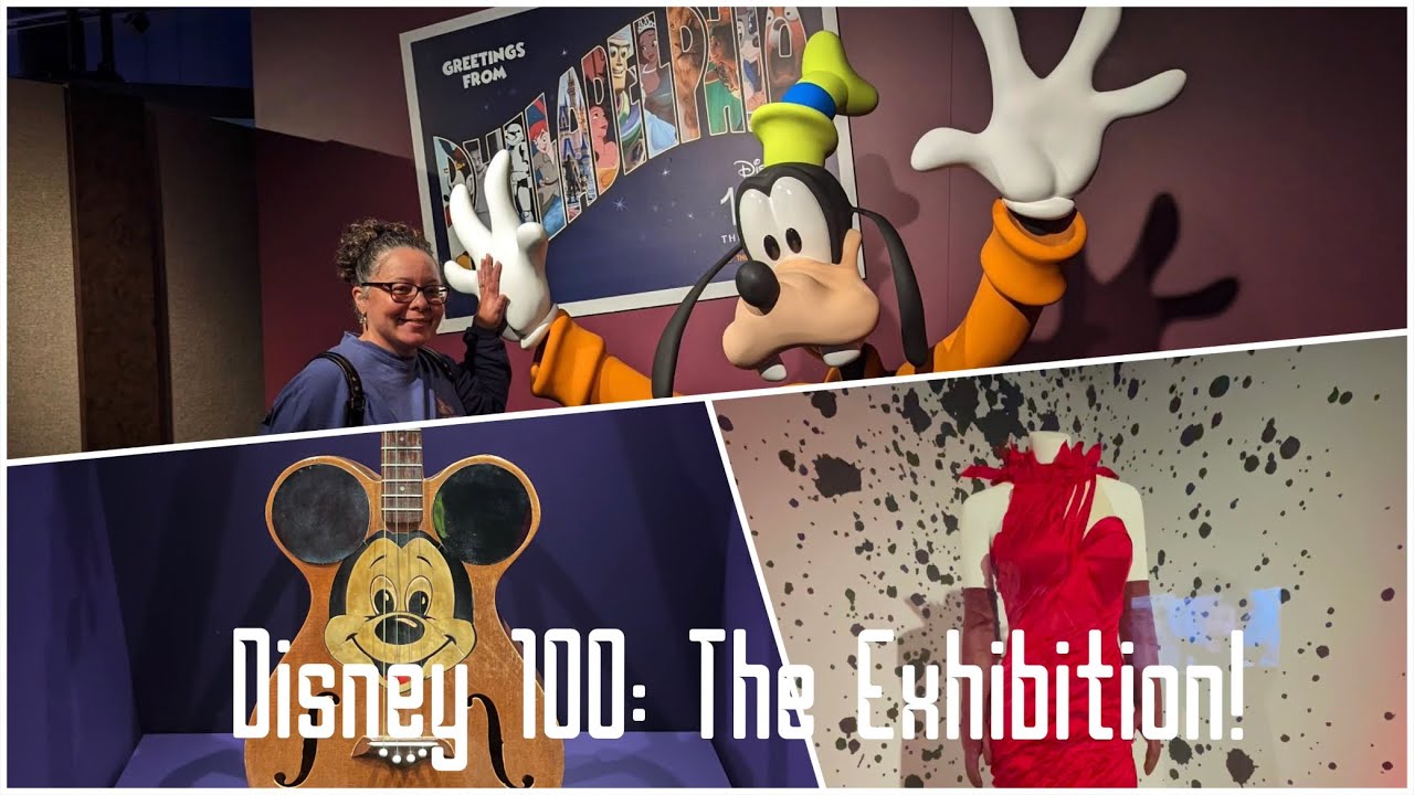 WORLD PREMIERE! DISNEY 100: THE EXHIBITION! AT THE FRANKLIN INSTITUTE| PHILLY