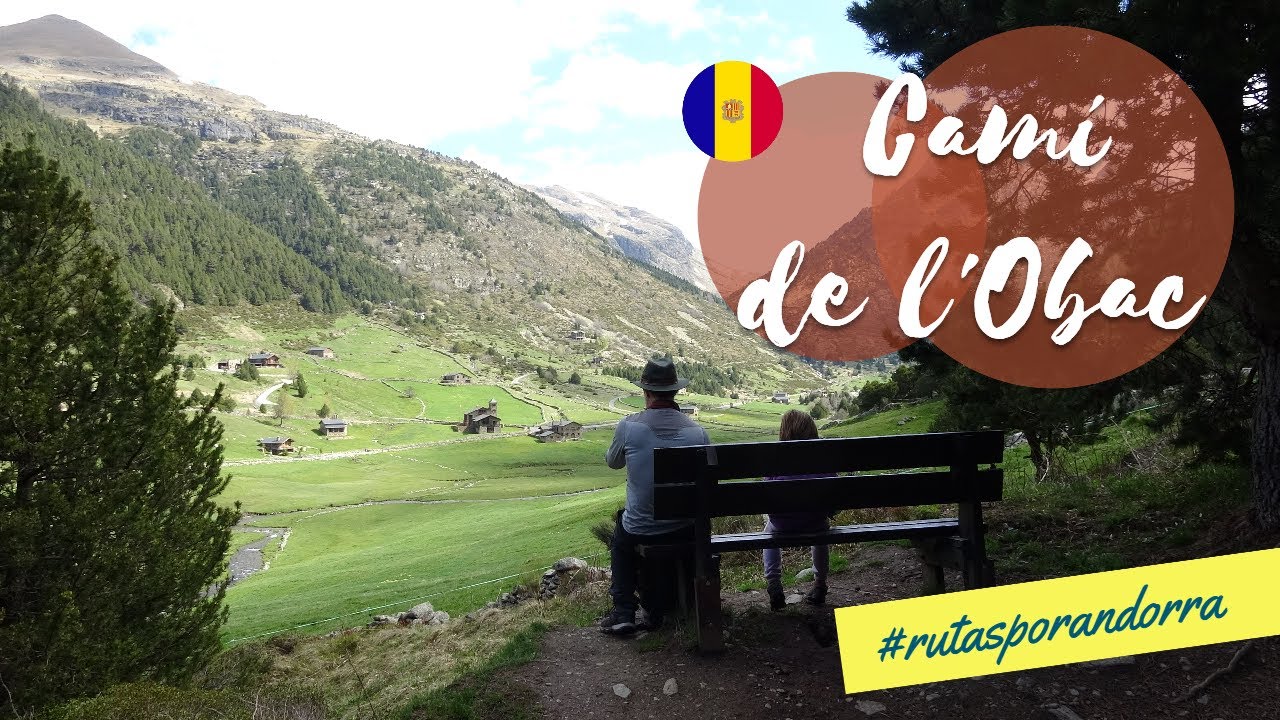 Ruta por el Camí de l'Obac d'Incles | Andorra