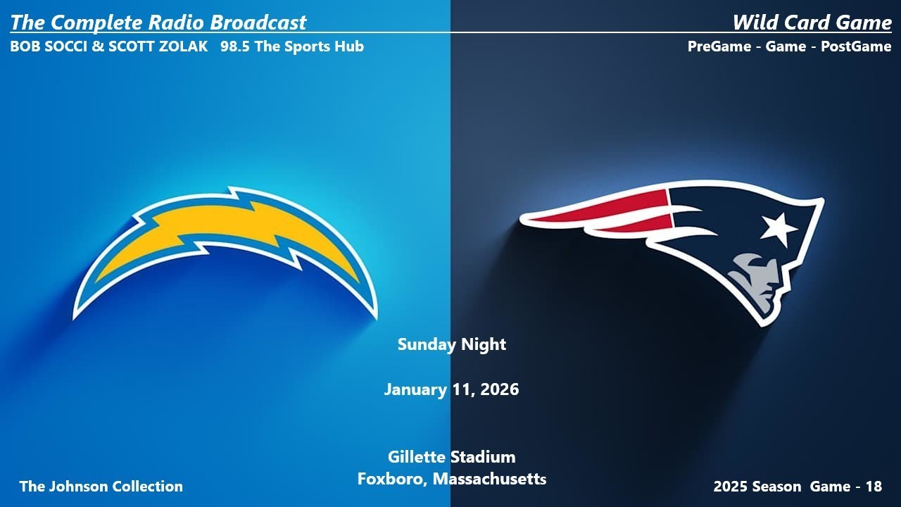 The Complete Broadcast 2025 AFC WILDCARD GAME   Chargers Vs  Patriots