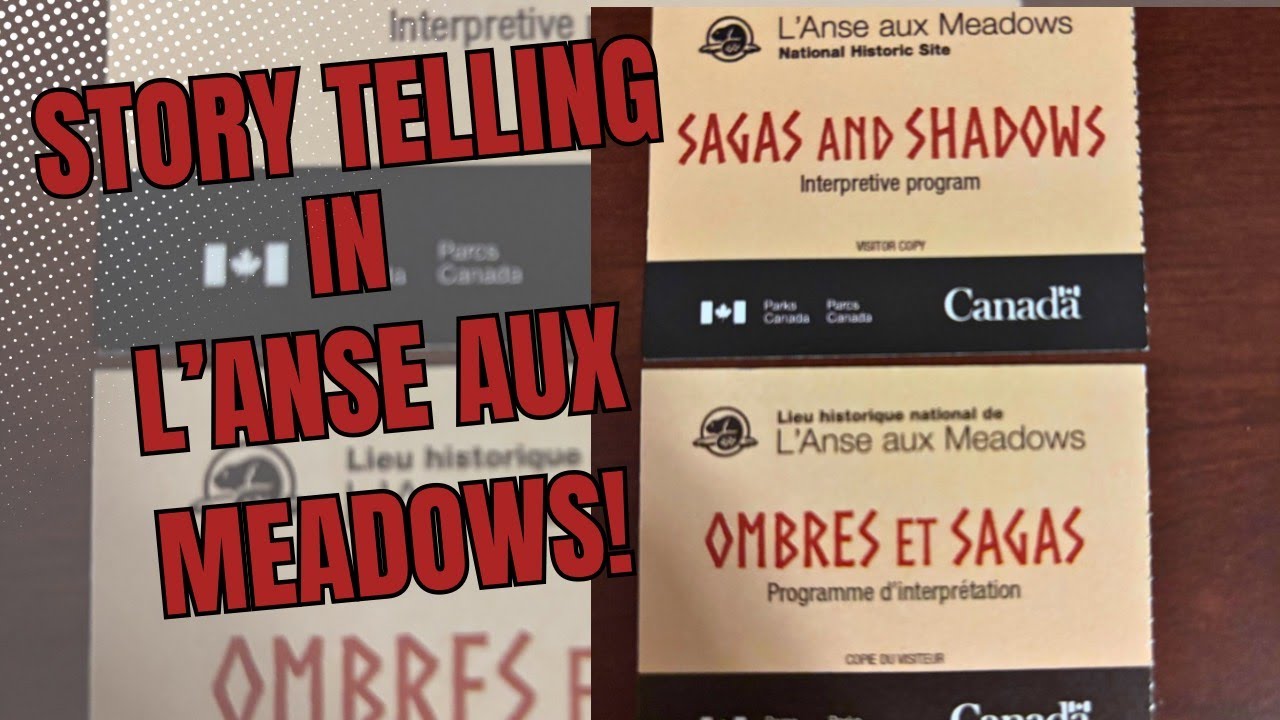 Story Telling in L'anse Aux Meadows