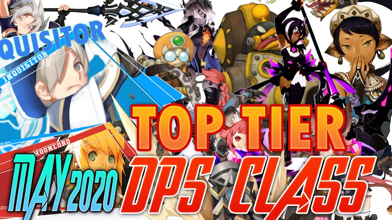 Top Tier DPS Class As Of May 2020 Dragon Nest SEA