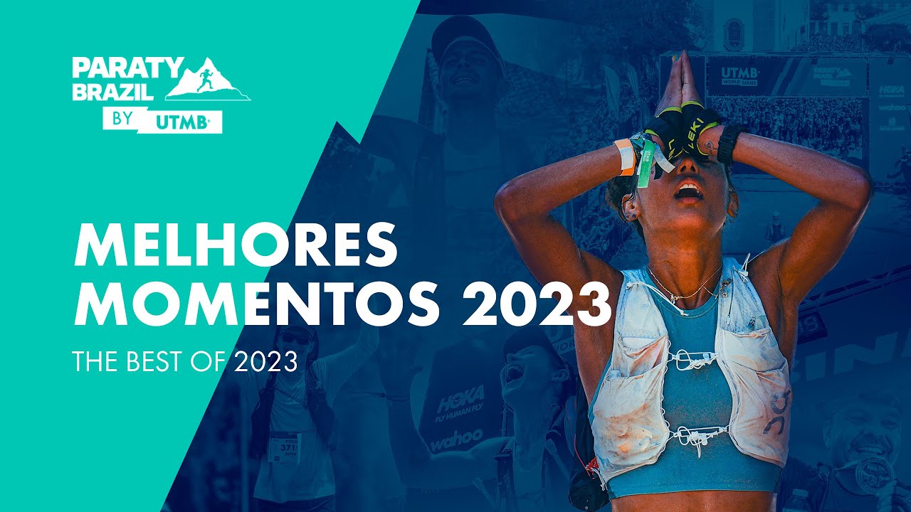Paraty Brazil by UTMB 2023 - Melhores Momentos