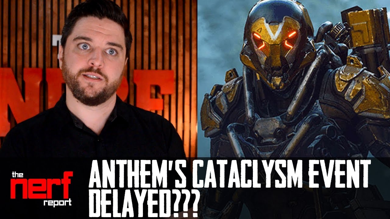 Bioware Delays Anthem's Cataclysm Event - The Nerf Report