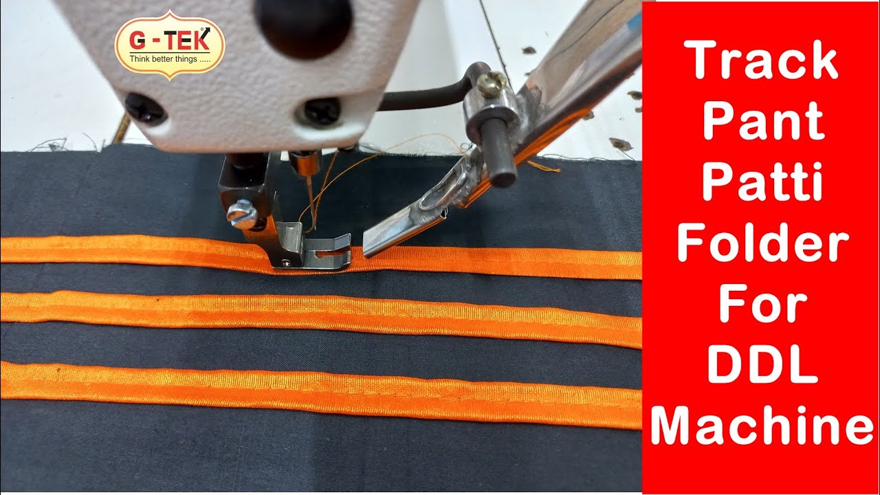 Track Pant Patti Folder For Sewing Machine , Folder For Juki Silai Machine , gohilsew