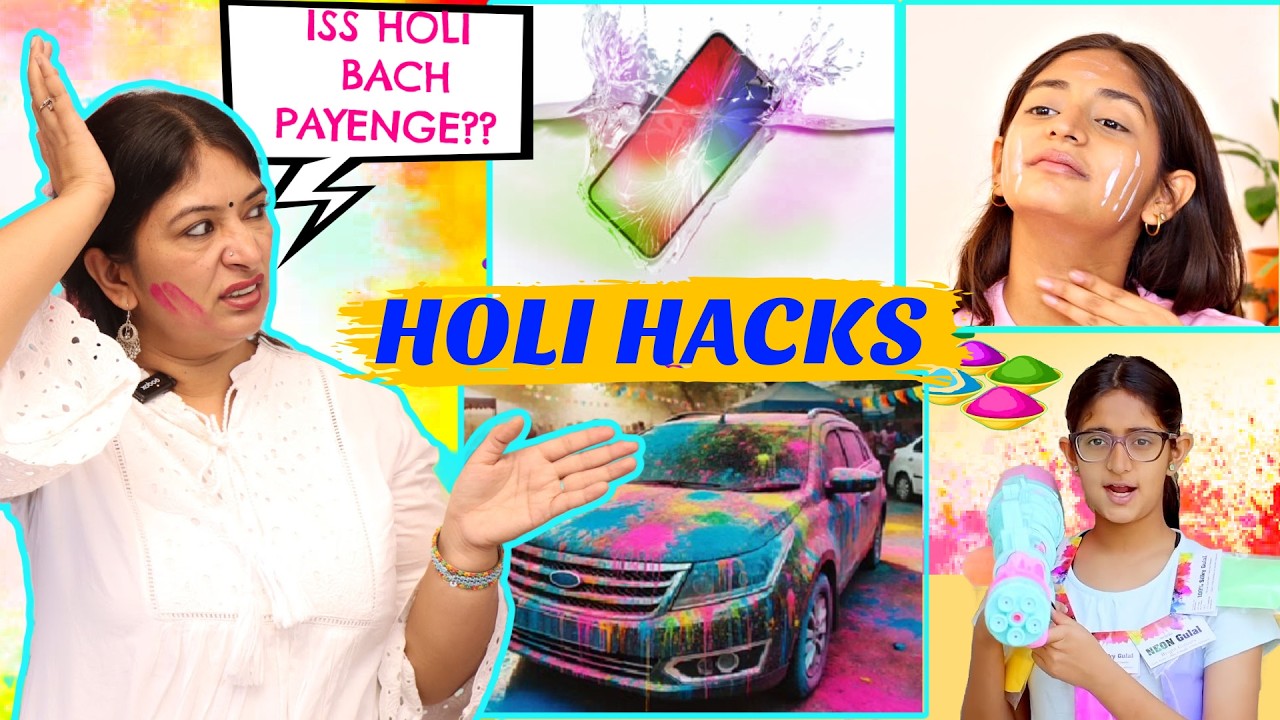 Every Safe Holi Hacks You Must Try- Holi Ki Aafat Aur Unka Quick Solution | CookWithNisha