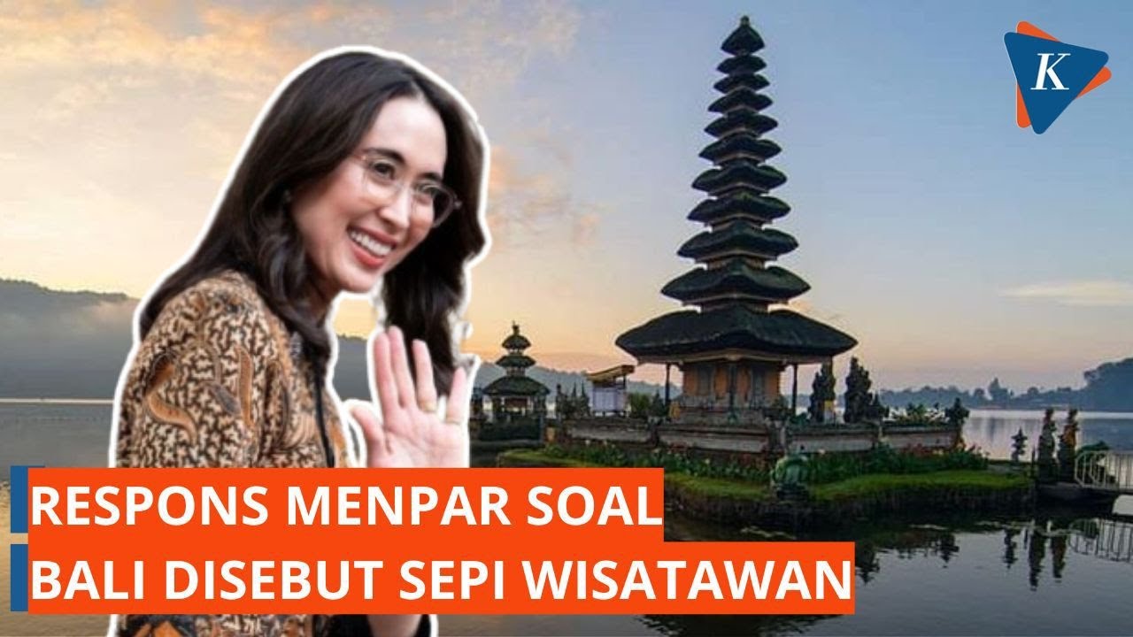 Menteri Pariwisata Akui Jumlah Wisatawan Domestik di Bali Menurun