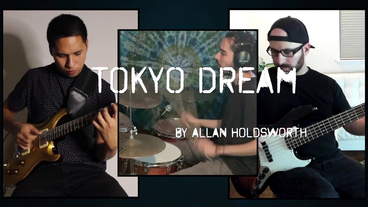 Allan Holdsworth's Tokyo Dream