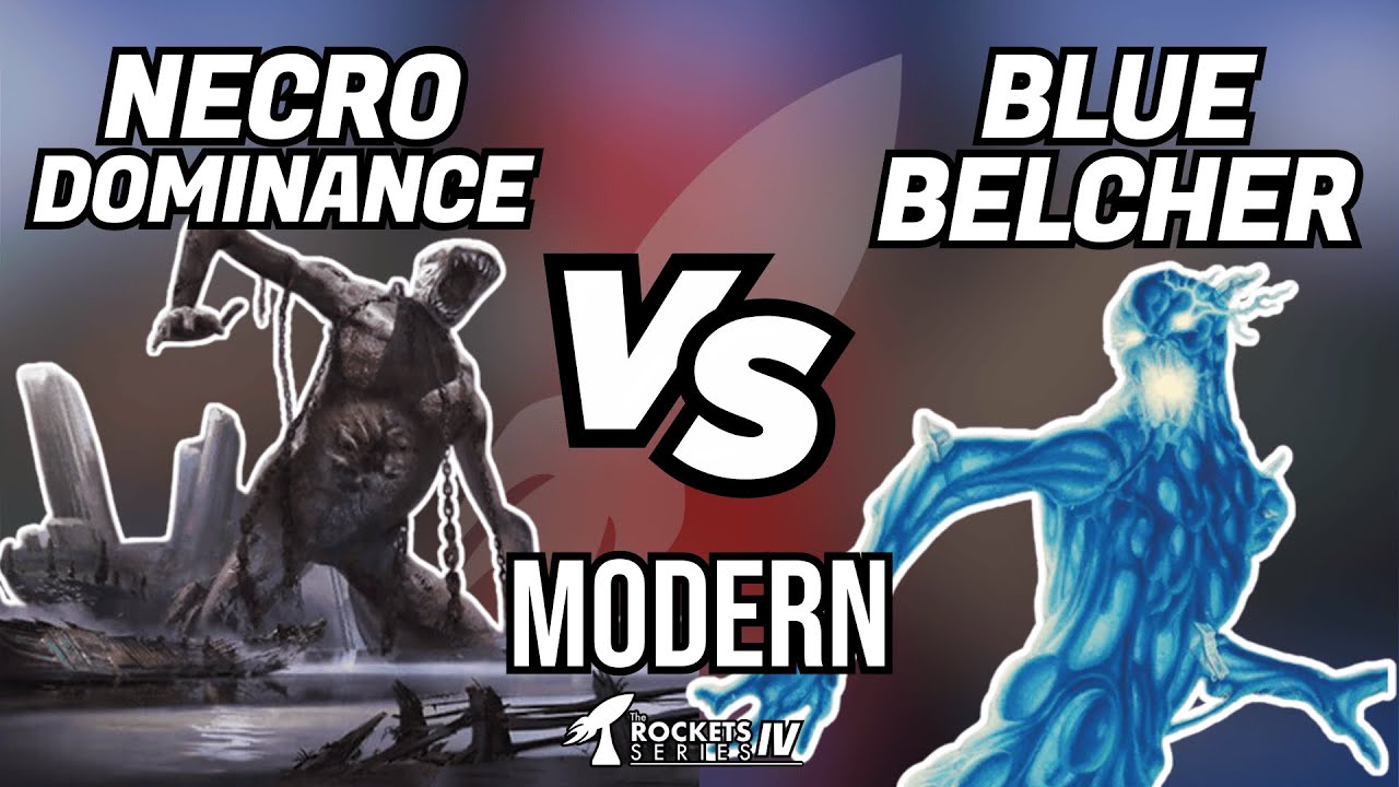 Necrodominance vs Blue Belcher | Modern | MTG Rockets Series with Live Commentary