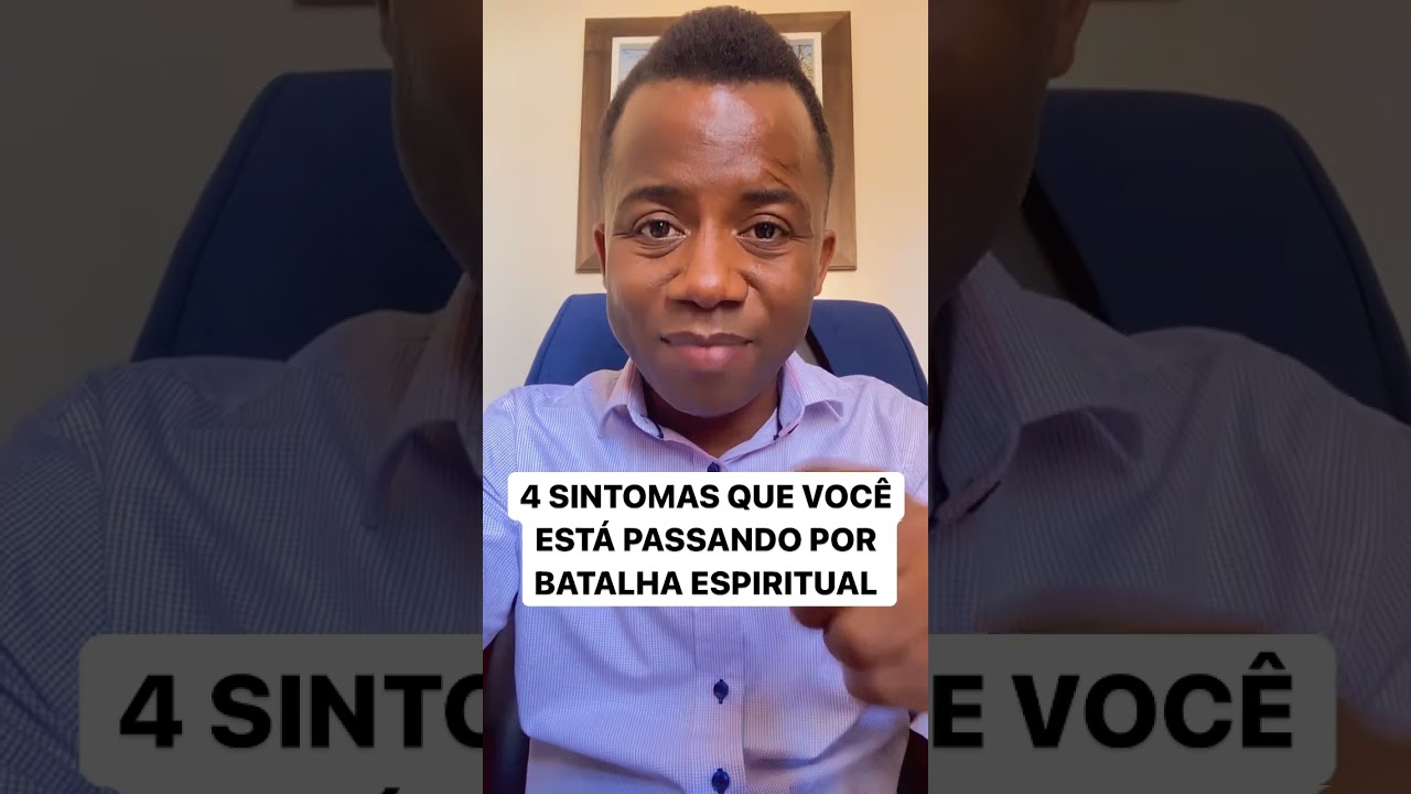 4 Sintomas de que voc&ecirc; est&aacute; passando por batalha espiritual