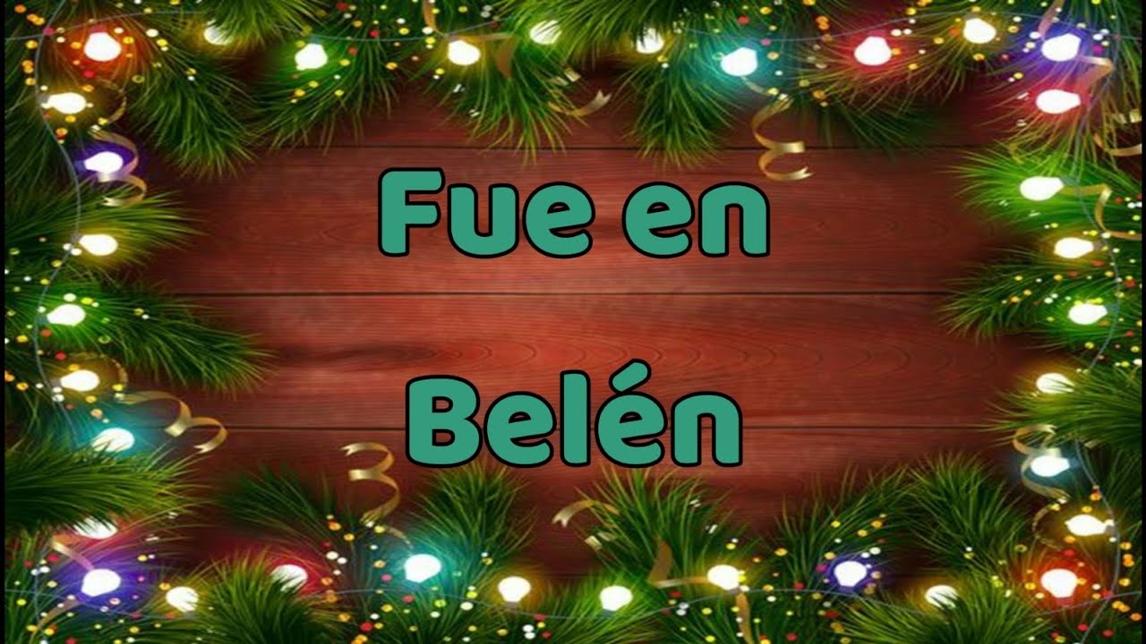 Fue en Belén