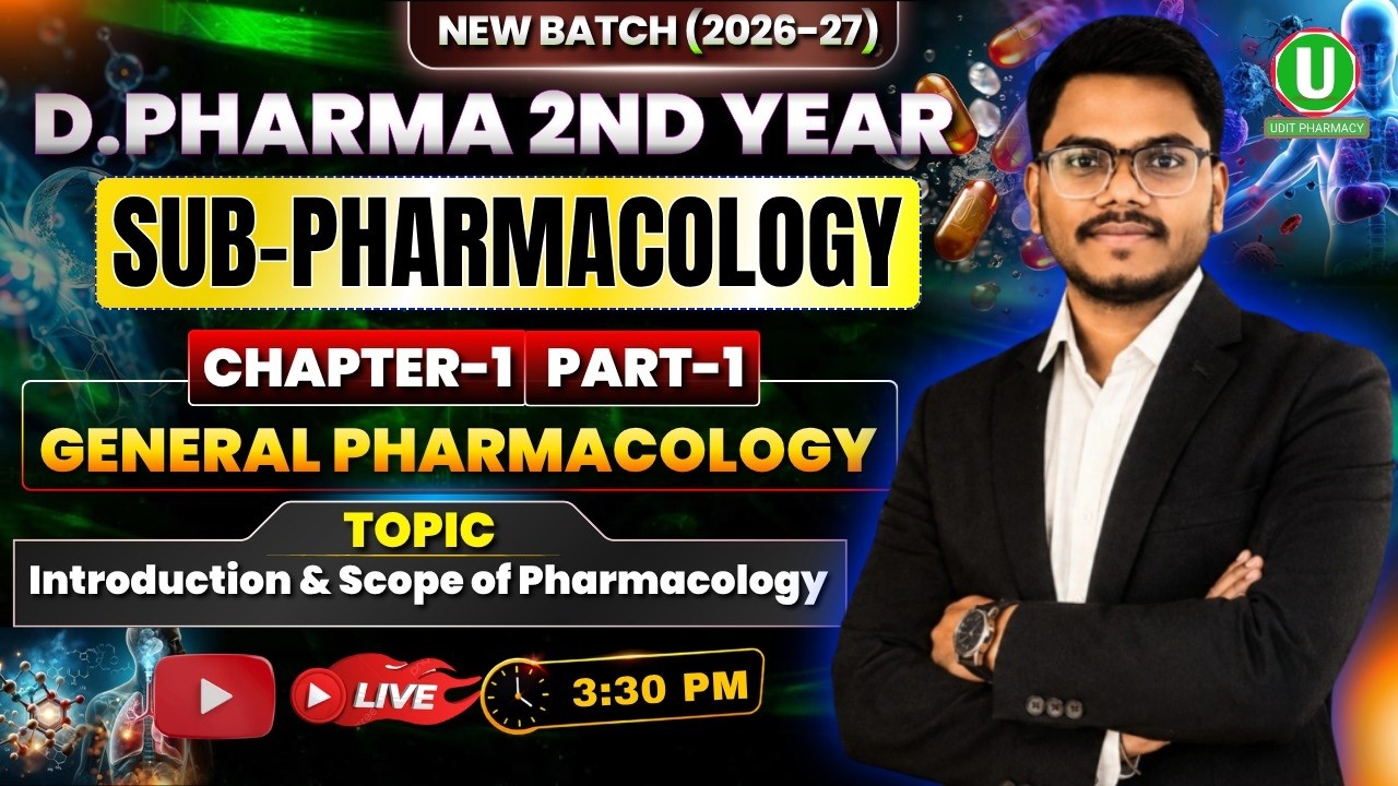 🎯D Pharma 2nd Year | Pharmacology Chapter -1 | General Pharmacology (Part-1) | By-Mithilesh Sir