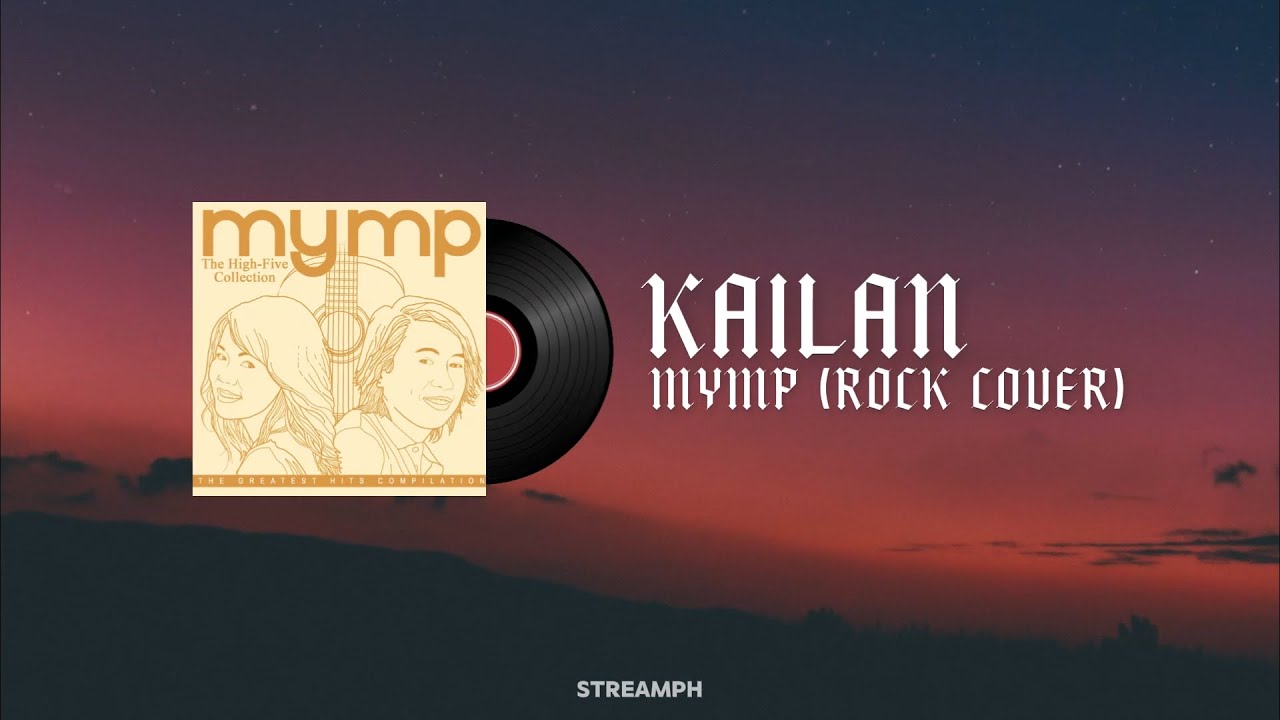 Kailan &ndash; MYMP (Rock Cover) 🎤 | OPM Rock Version 2025
