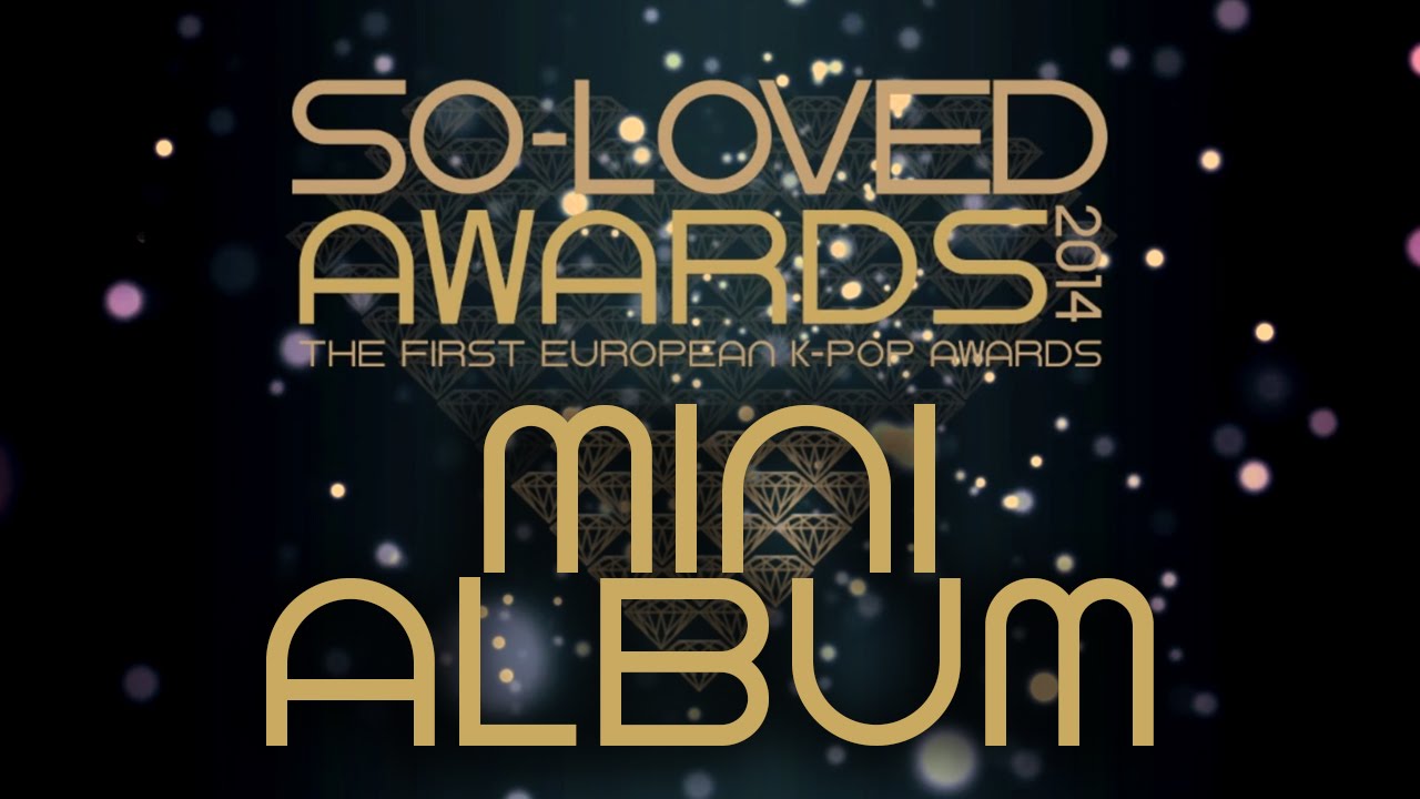 So-Loved Awards 2014 - EP