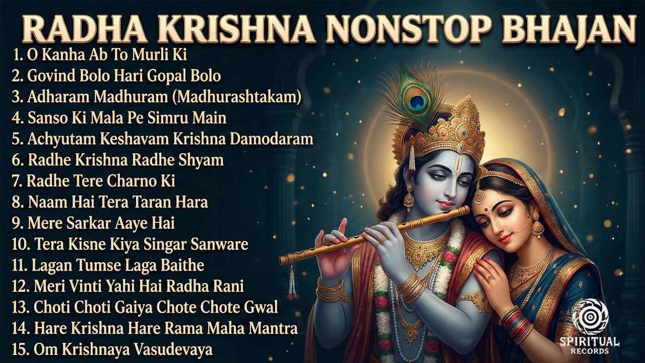 Radha Krishna Bhakti | Nonstop Bhajans | Peace • Positivity • Devotion | Spiritual Peace Jukebox 🙏
