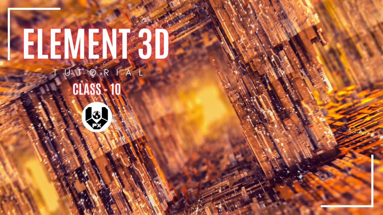 Element 3D Tutorial | After Effects Tutorial | class - 10