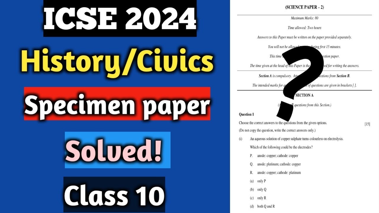 ICSE 2024 | History/Civics Specimen Paper Solved | Class 10