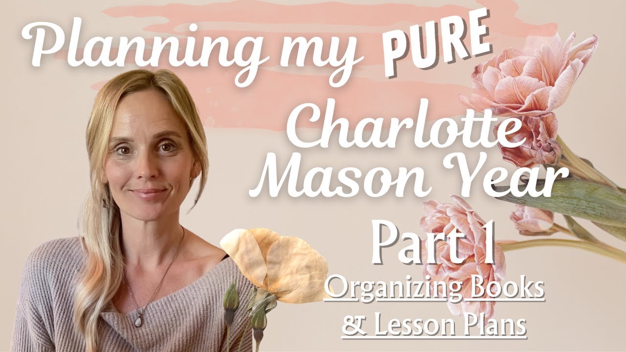 Planning a Charlotte Mason Year with Alveary Part 1: Books & Lesson Plans