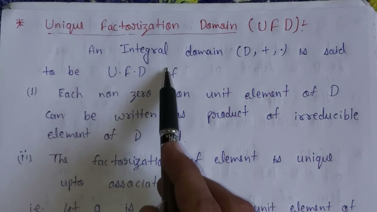 41. Unique factorization domain (UFD) definition and results | ring theory | AdnanAlig