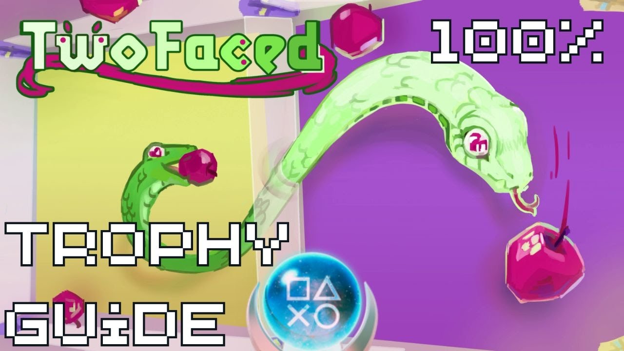 Two Faced | Cheap Fast Platinum! | 100% Trophy Guide
