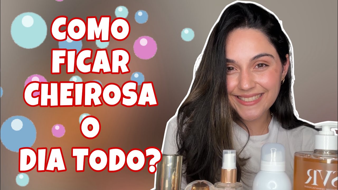 DICAS FÁCEIS PARA FICAR CHEIROSA O DIA TODO * rotina de higiene* | Rafaela Barbi