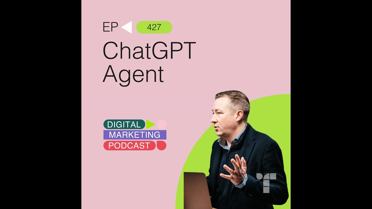 ChatGPT Agent and the Future of Digital Marketing