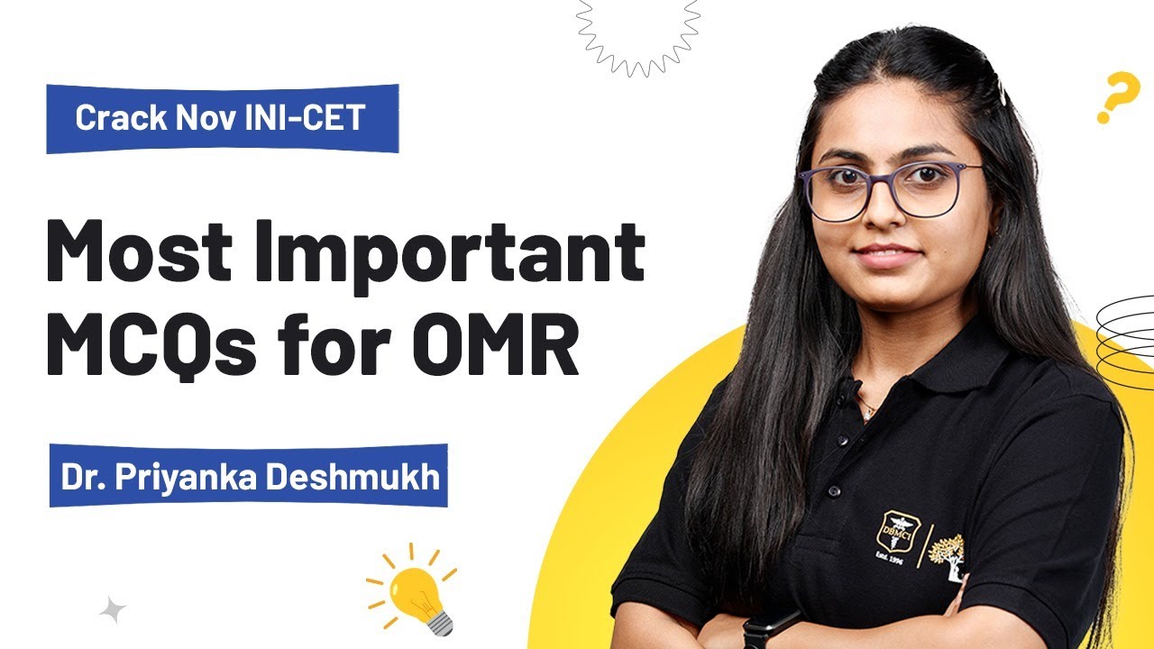 Most important MCQs for OMR | Dr. Priyanka Deshmukh | DBMCI MDS | eGurukul