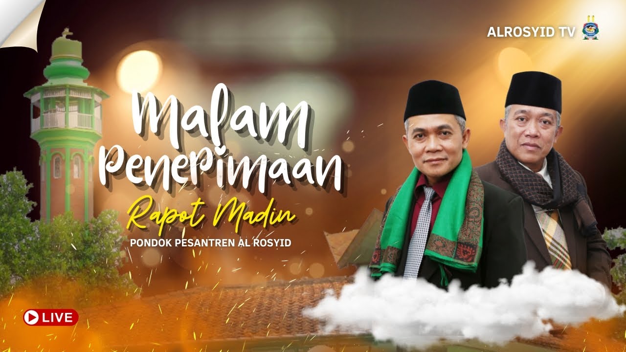 MALAM PENERIMAAN RAPORT DINIYAH MADRASAH AL ROSYID SEMESTER GANJIL TA. 2025-2026