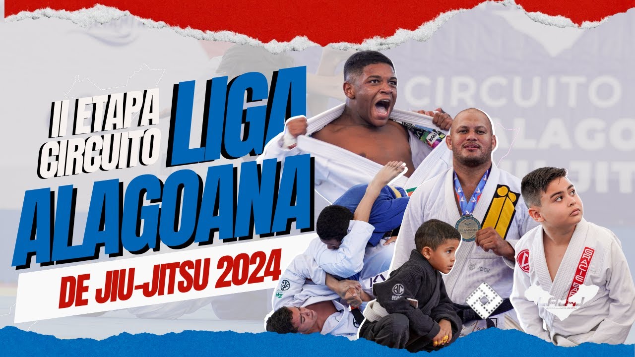 II ETAPA LIGA ALAGOANA DE JIU-JITSU 2024