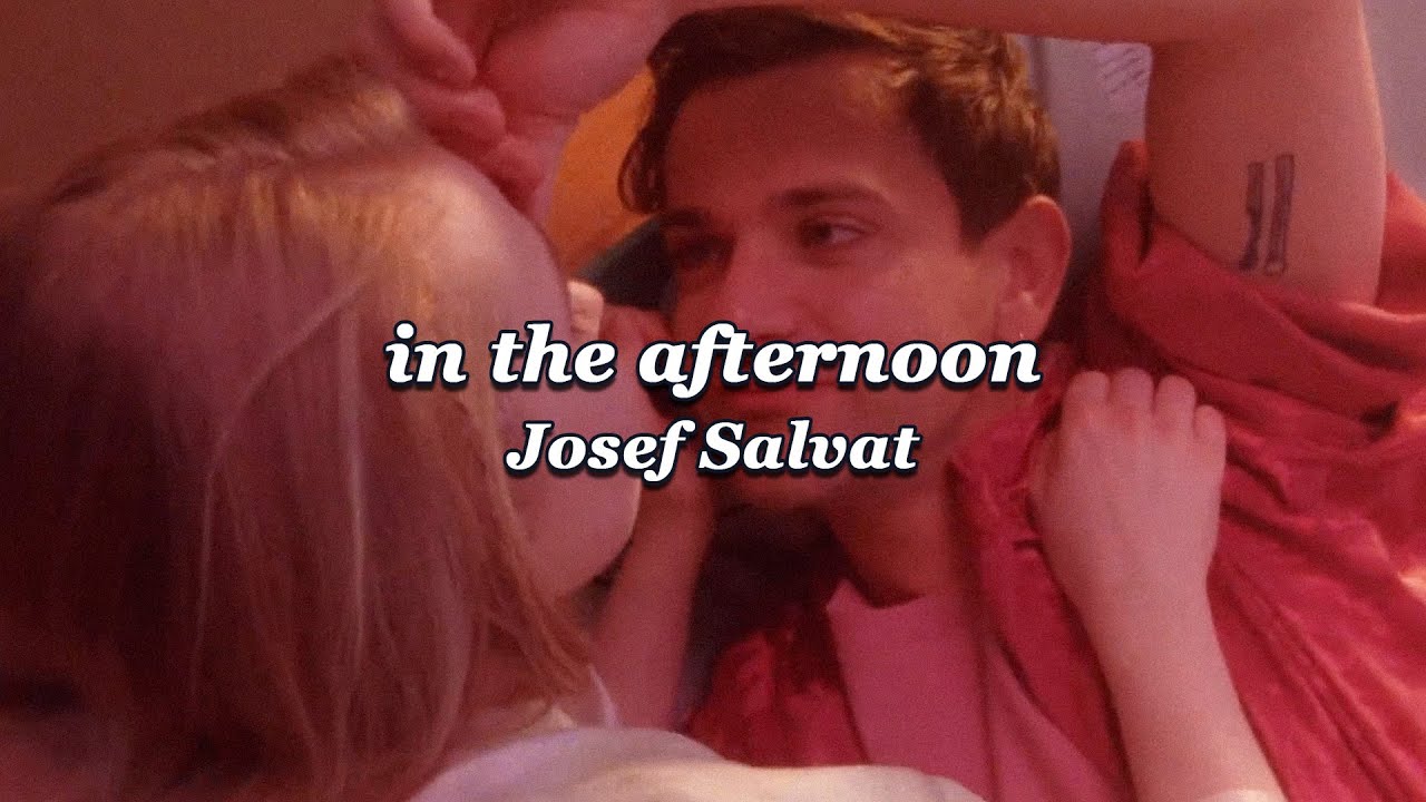 사랑에 취한 둘만의 오후: Josef Salvat - in the afternoon (2020) [가사/해석/번역/자막]