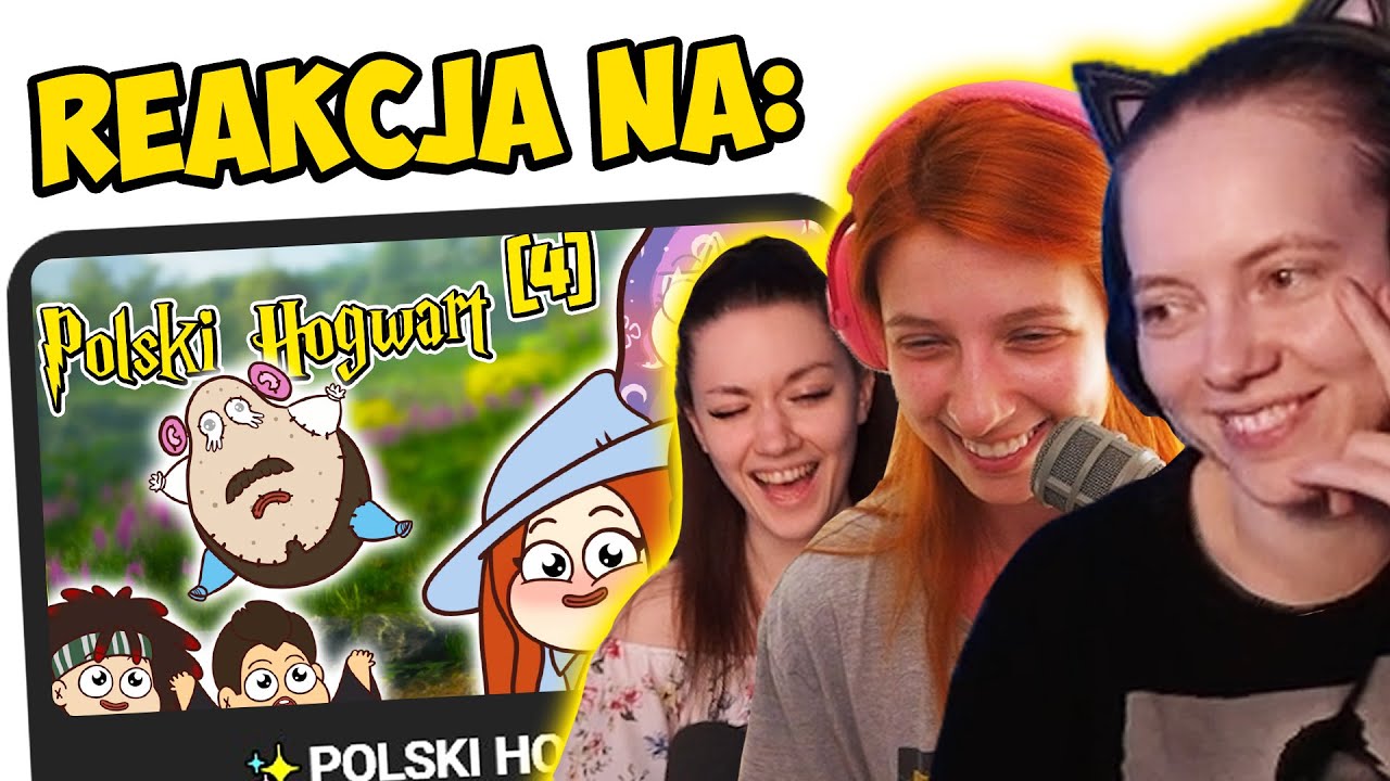REAKCJA STREAMEREK NA 👻Polski Hogwart👻 [S1:E4]