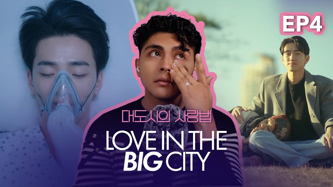 *I couldn't stop crying!* Love in the Big City 대도시의 사랑법 | Episode 4 | Gay Reaction