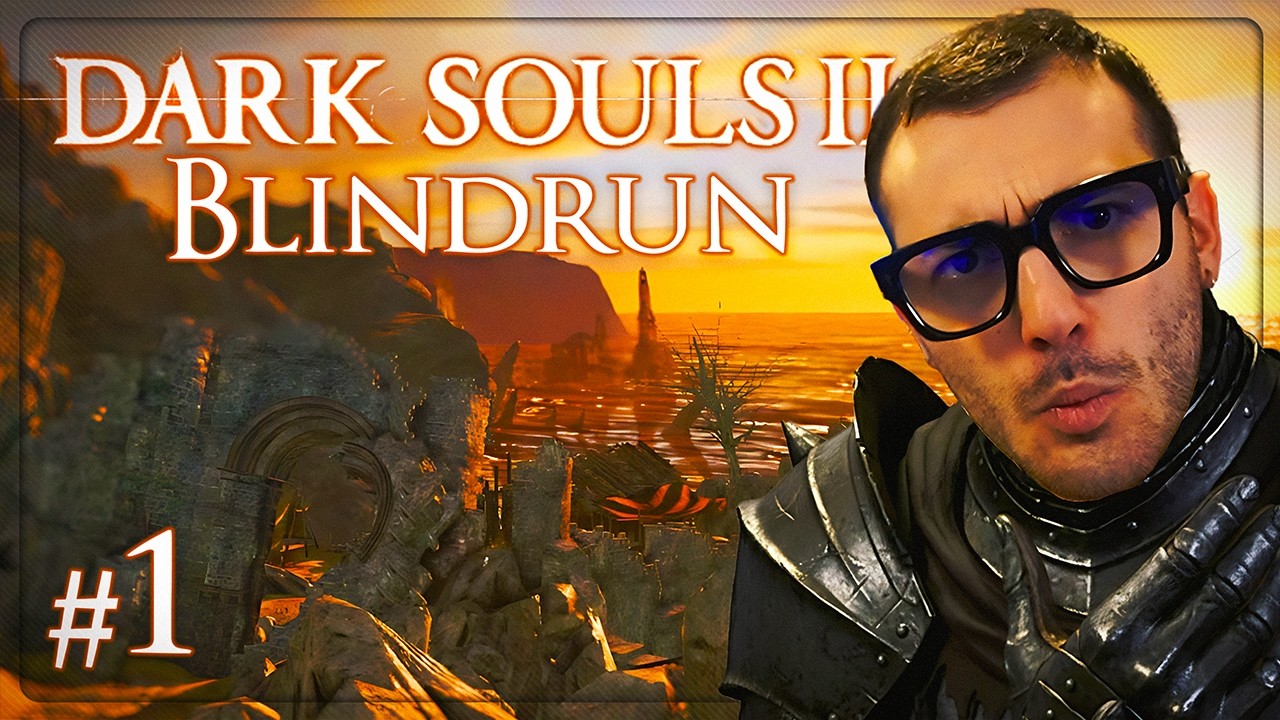 [#1] BENVENUTI A DRANGLEIC: Majula e le prime morti | Dark Souls 2 Blindrun
