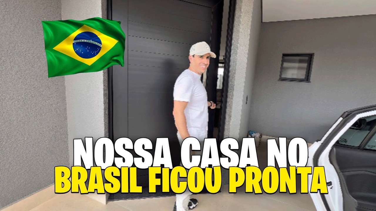 VOLTA AO BRASIL 🇧🇷 | NOVA CASA E REENCONTROS EM FAMÍLIA