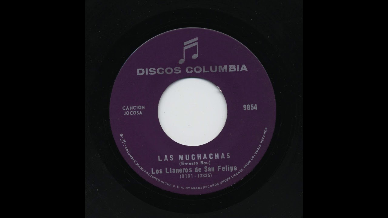 Los Llaneros De San Felipe - Las Muchachas - Columbia 9854