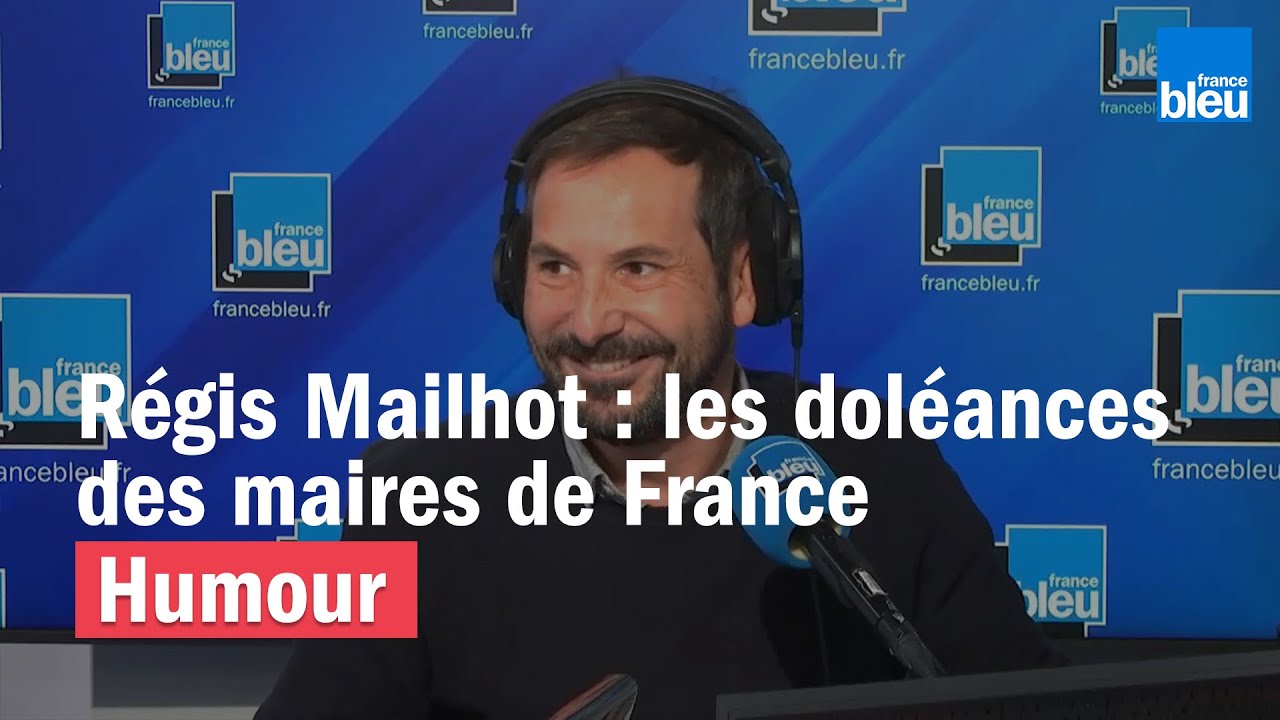 R&eacute;gis Mailhot : les dol&eacute;ances des maires de France