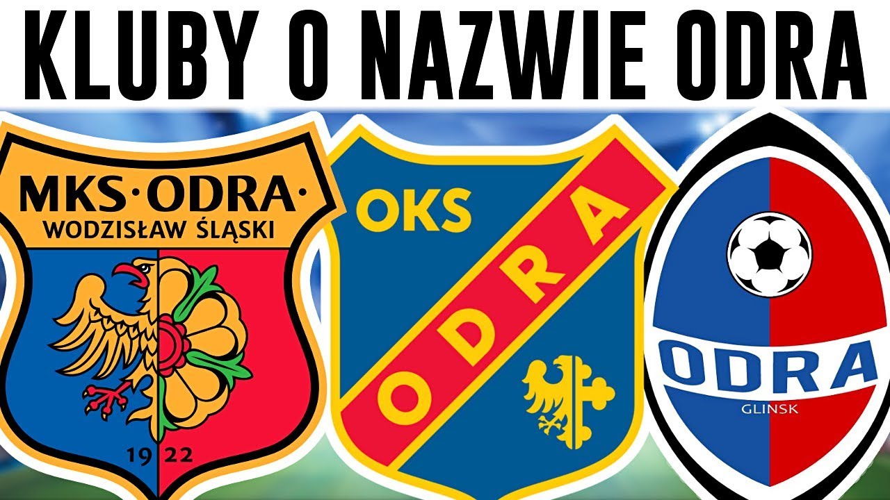 Kluby o nazwie: ODRA