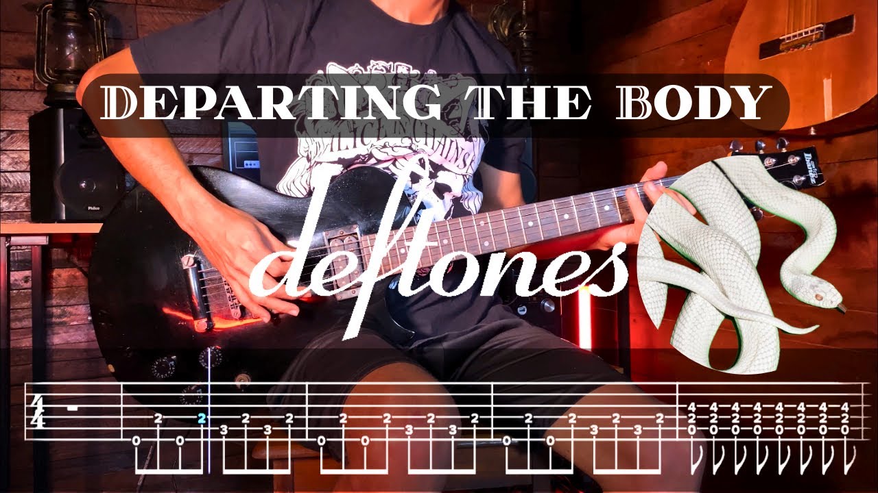 Deftones - Departing The Body (Guitar Cover Tab)