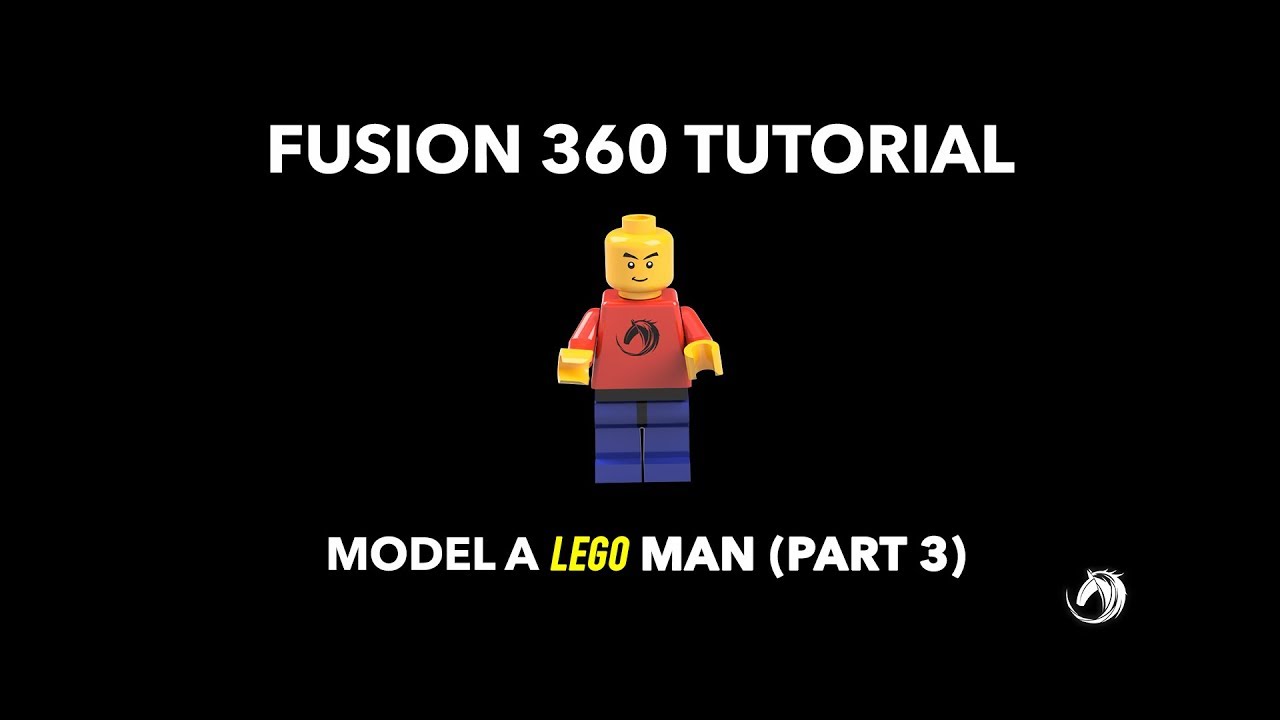 Model Your own Lego Man using Fusion 360 !! (Part 3)