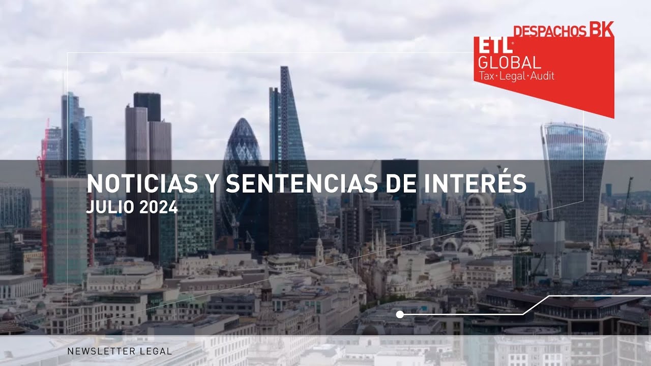 Newsletter Legal | Julio 2024