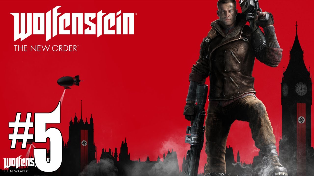 Wolfenstein The New Order - Playthrough #5 [FR]