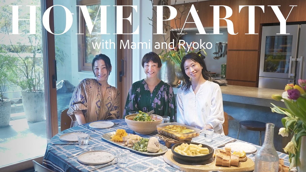【HOME PARTY】料理家・SPICEUP 桑原亮子が彩る食卓｜ne Quittez pasディレクターMAMIの暮らし