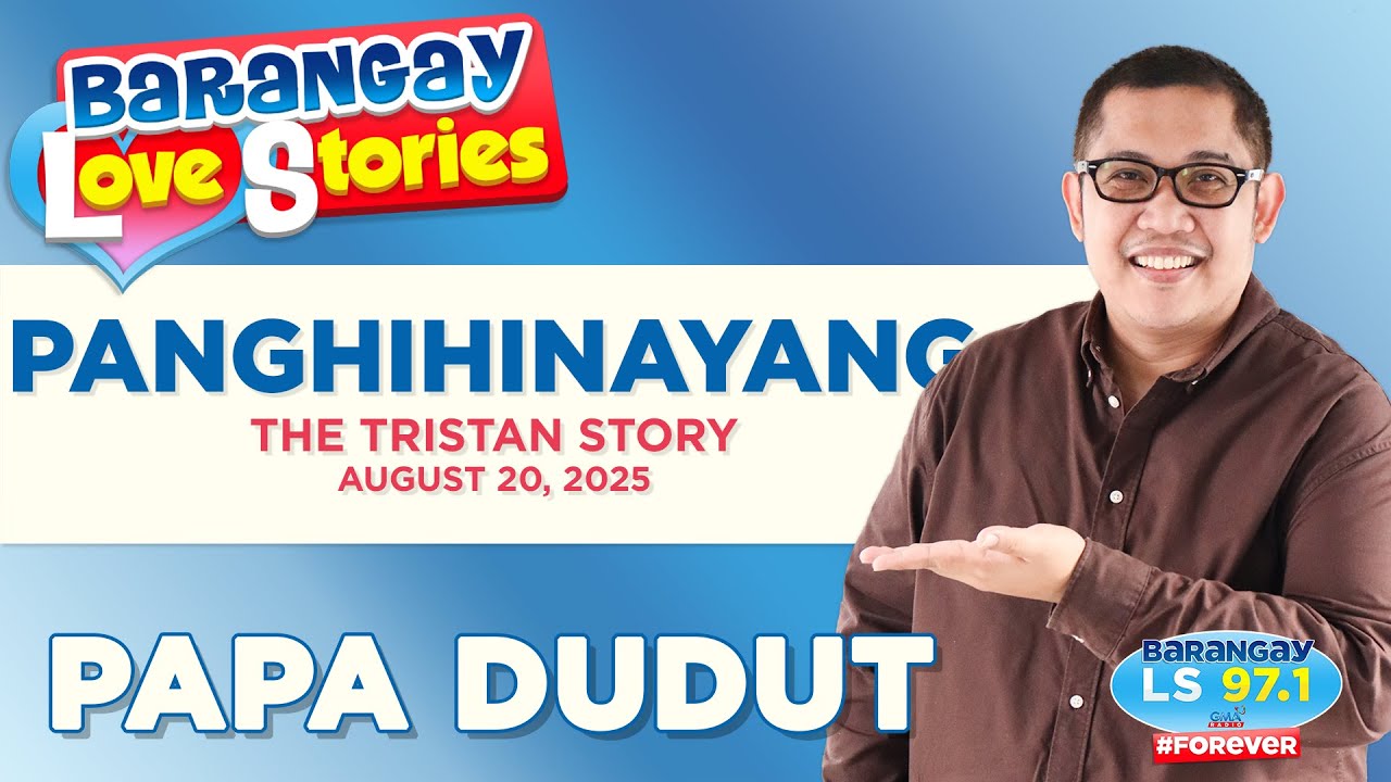 PANGHIHINAYANG - TRISTAN | Papa Dudut | Barangay Love Stories
